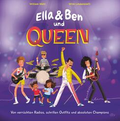 Ella & Ben und Queen - Von verr&uuml;ckten Radios, schrillen Outfits und absoluten Champions
