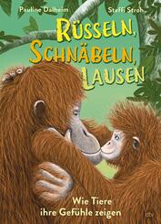 R&uuml;sseln, schn&auml;beln, lausen - Wie Tiere ihre Gef&uuml;hle zeigen