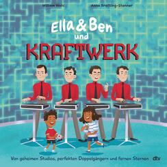 Ella & Ben und Kraftwerk - Von geheimen Studios, perfekten Doppelg&auml;ngern und fernen Sternen