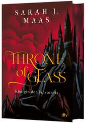 Throne of Glass - K&ouml;nigin der Finsternis