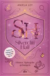 Silvercliff Hall - Hinter Spiegeln gefangen