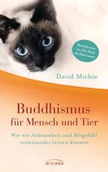 Buddhismus f&uuml;r Mensch und Tier