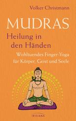 Mudras - Heilung in den H&auml;nden