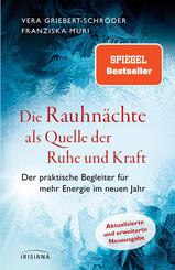 Die Rauhn&auml;chte als Quelle der Ruhe und Kraft