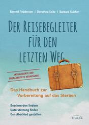 Der Reisebegleiter f&uuml;r den letzten Weg