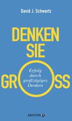 Denken Sie gro&szlig;!