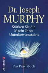 St&auml;rken Sie die Macht Ihres Unterbewusstseins