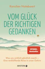 Vom Gl&uuml;ck der richtigen Gedanken