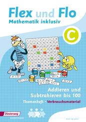 Themenheft Addieren und Subtrahieren C (Verbrauchsmaterial)