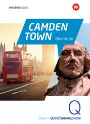 Camden Town Oberstufe - Ausgabe 2023 f&uuml;r die Sekundarstufe II in Bayern