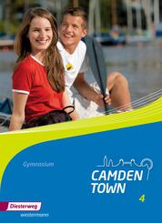 Camden Town - Allgemeine Ausgabe 2012 f&uuml;r Gymnasien.Bd.4
