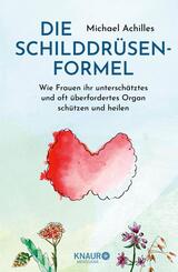 Die Schilddr&uuml;sen-Formel