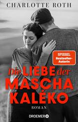 Die Liebe der Mascha Kal&eacute;ko