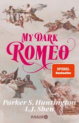 My Dark Romeo - Billionaire Romance Dark Prince Road, Band 1