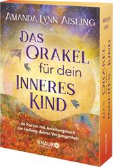 Das Orakel f&uuml;r dein inneres Kind