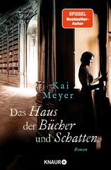 Das Haus der B&uuml;cher und Schatten