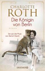 Die K&ouml;nigin von Berlin
