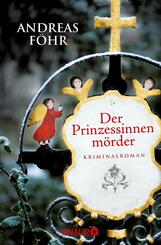 Der Prinzessinnenm&ouml;rder