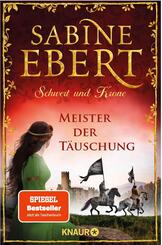 Schwert und Krone - Meister der T&auml;uschung