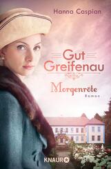 Gut Greifenau - Morgenr&ouml;te