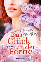 Das Gl&uuml;ck in der Ferne