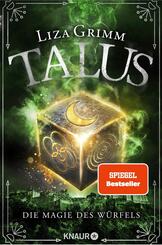 Talus - Die Magie des W&uuml;rfels