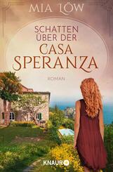 Schatten &uuml;ber der Casa Speranza