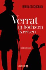 Verrat in h&ouml;chsten Kreisen