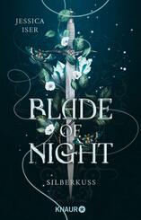 Blade of Night. Silberkuss
