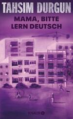 Mama, bitte lern Deutsch