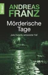 M&ouml;rderische Tage