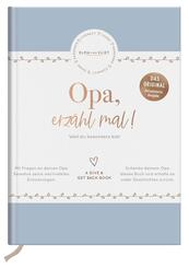 Opa, erz&auml;hl mal! | Elma van Vliet; .