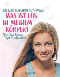Was ist los in meinem K&ouml;rper?