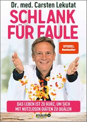 Schlank f&uuml;r Faule