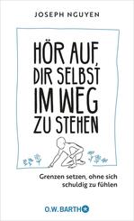 H&ouml;r auf, dir selbst im Weg zu stehen