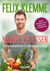 Nat&uuml;rlich essen