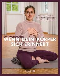 Wenn dein K&ouml;rper sich erinnert