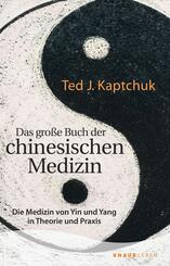 Das gro&szlig;e Buch der chinesischen Medizin