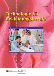 Technologie f&uuml;r Bekleidungsberufe - Grundstufe und Fachstufen: Sch&uuml;lerband