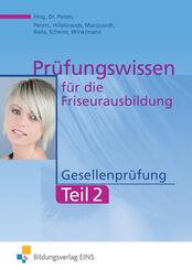 Pr&uuml;fungswissen Friseurausbildung.Tl.2