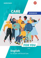 Care For You - English for Health and Social Care