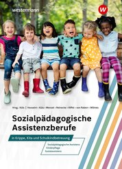 Sozialp&auml;dagogische Assistenzberufe in Krippe, Kita und Schulkindbetreuung