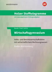 Holzer Stofftelegramme Baden-W&uuml;rttemberg - Wirtschaftsgymnasium