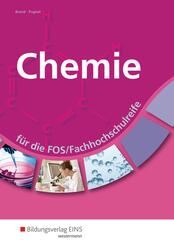 Chemie f&uuml;r die FOS/Fachhochschulreife