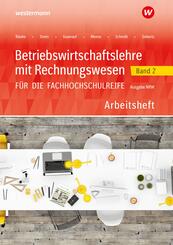 Betriebswirtschaftslehre mit Rechnungswesen f&uuml;r die Fachhochschulreife - Ausgabe Nordrhein-Westfalen