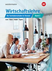 Wirtschaftslehre f&uuml;r Fachoberschulen in Hessen