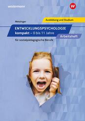 Entwicklungspsychologie kompakt f&uuml;r sozialp&auml;dagogische Berufe