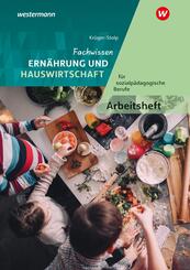 Fachwissen Ern&auml;hrung und Hauswirtschaft f&uuml;r sozialp&auml;dagogische Berufe