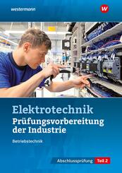 Pr&uuml;fungsvorbereitung f&uuml;r die industriellen Elektroberufe