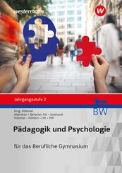 P&auml;dagogik/Psychologie f&uuml;r das Berufliche Gymnasium in Baden-W&uuml;rttemberg